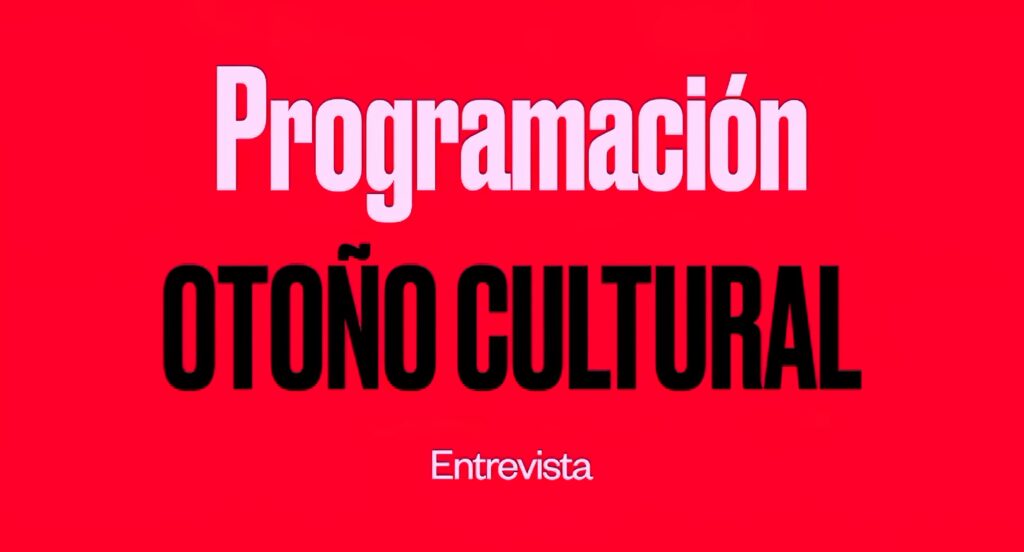 Otoño Cultural